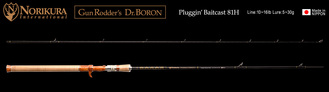 NORIKURA Gun Rodder's Dr.Boron Pluggin' Baitcast 81H